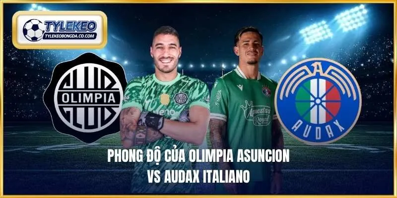 Phong độ của Olimpia Asuncion vs Audax Italiano